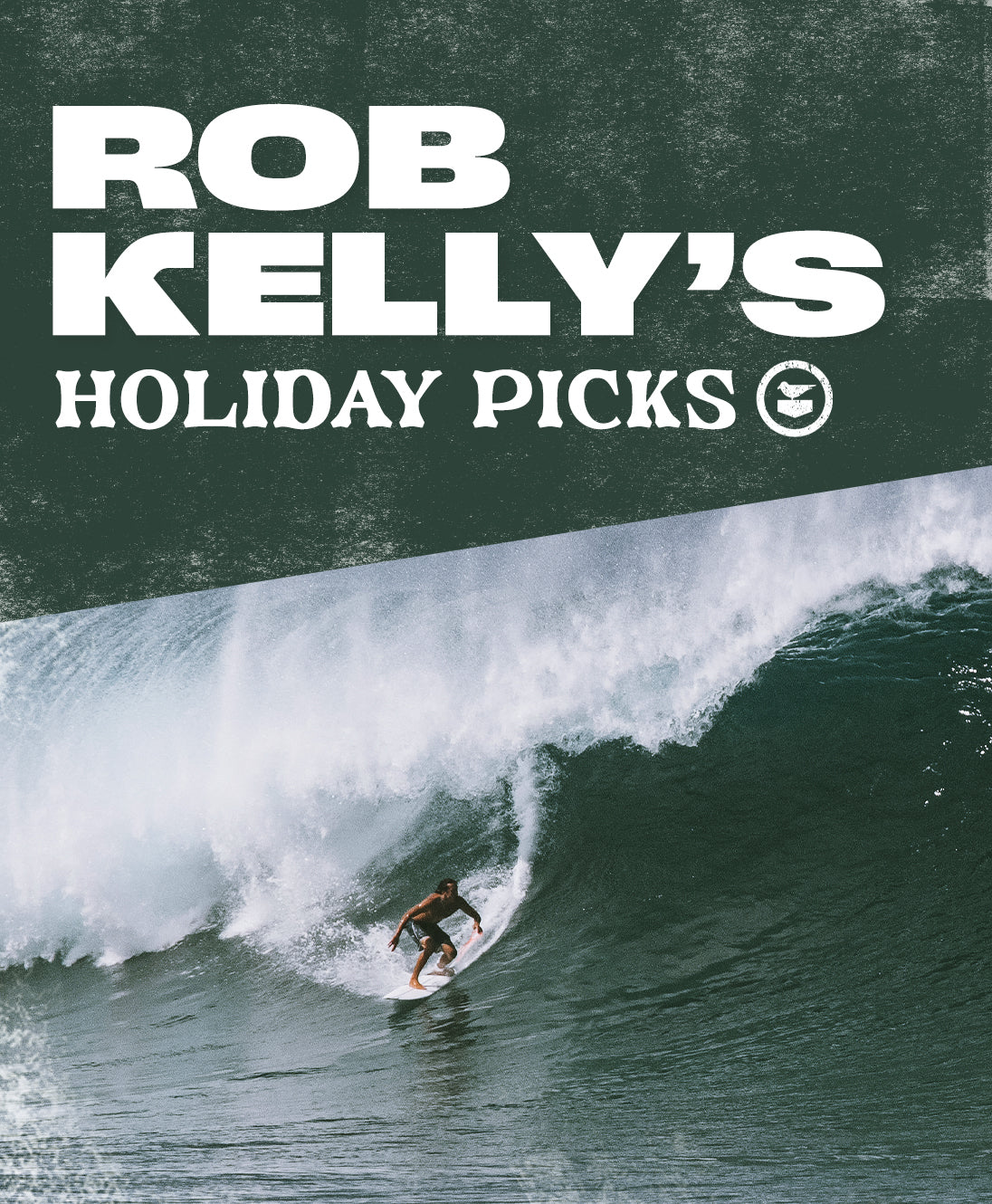 Rob Kelly's Holiday Picks