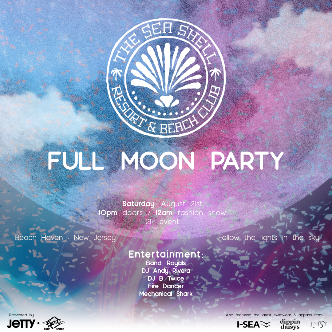 8/21 Full Moon Party!